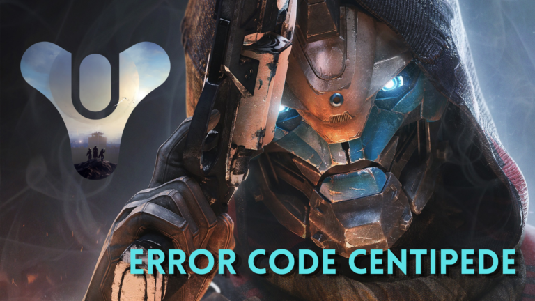 Destiny 2 Error Code Centipede “Server Lost”