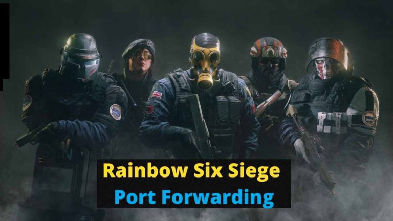 Rainbow Six Siege port forwarding