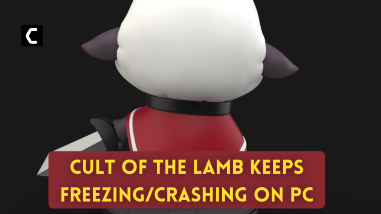 Cult of the Lamb Keeps Freezing Crashing on PC
