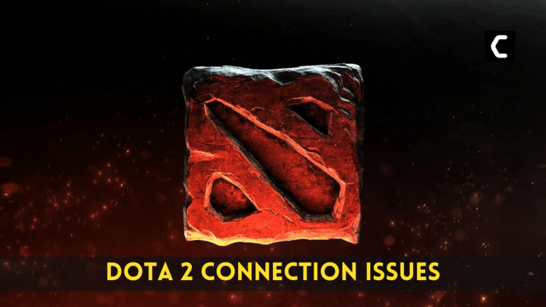 DOTA 2 Connection Issues
