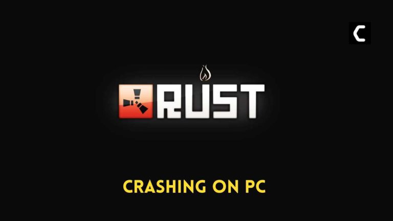 Rust Crashing on PC