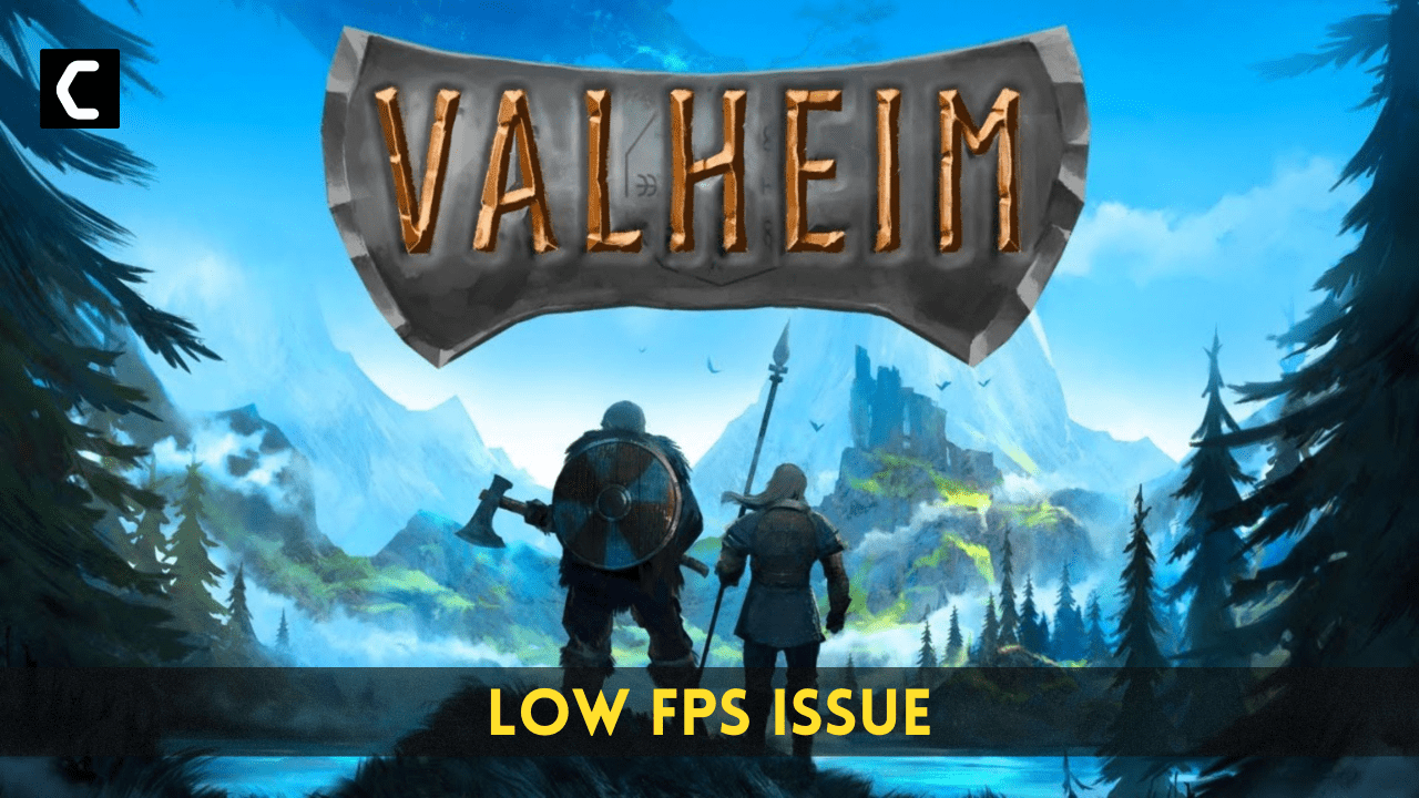 Valheim Low FPS