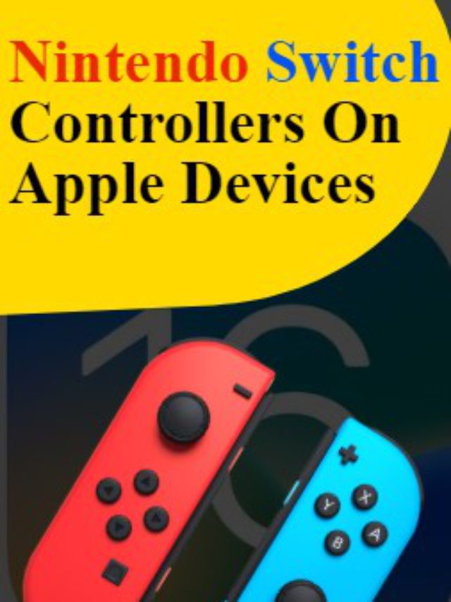 iOS 16 Now Support Nintendo Switch Controllers On Apple Devices