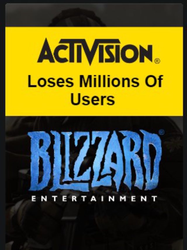 Activision Blizzard Loses Millions Of Users But Still Growing? How?