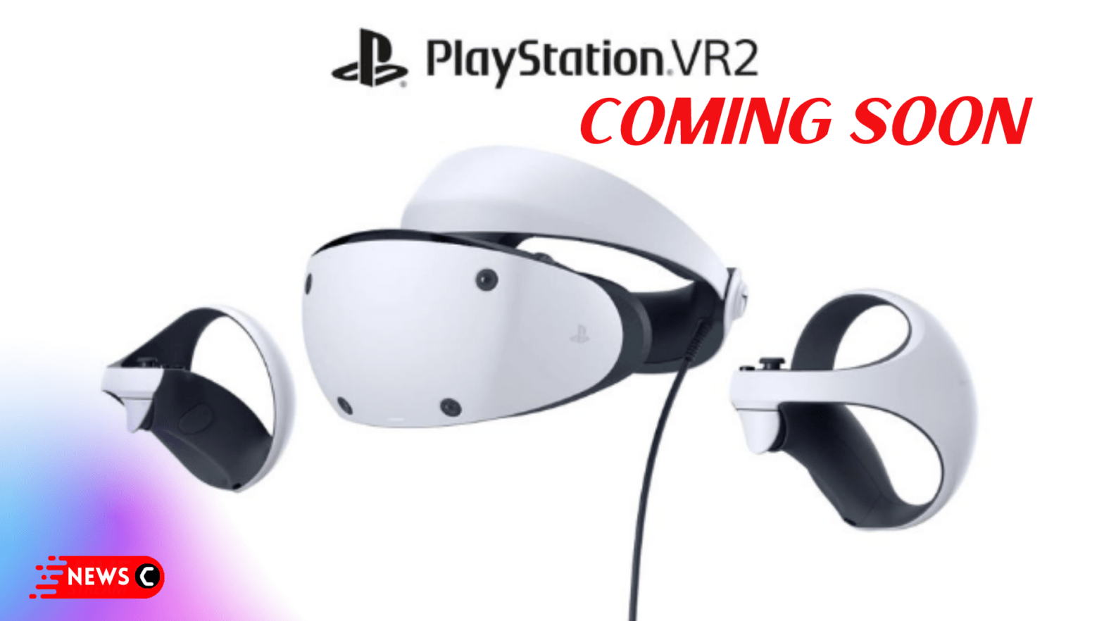The PlayStation VR2 Is Coming Soon