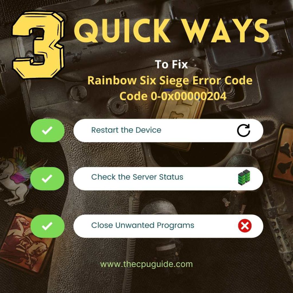 Rainbow Six Siege Error Code 0-0x00000204​
