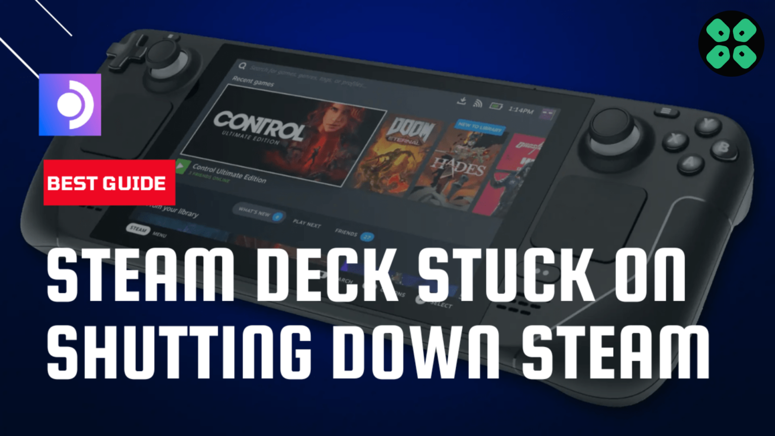 5 Fixes Steam Deck Stuck on Shutting Down Steam [2024]