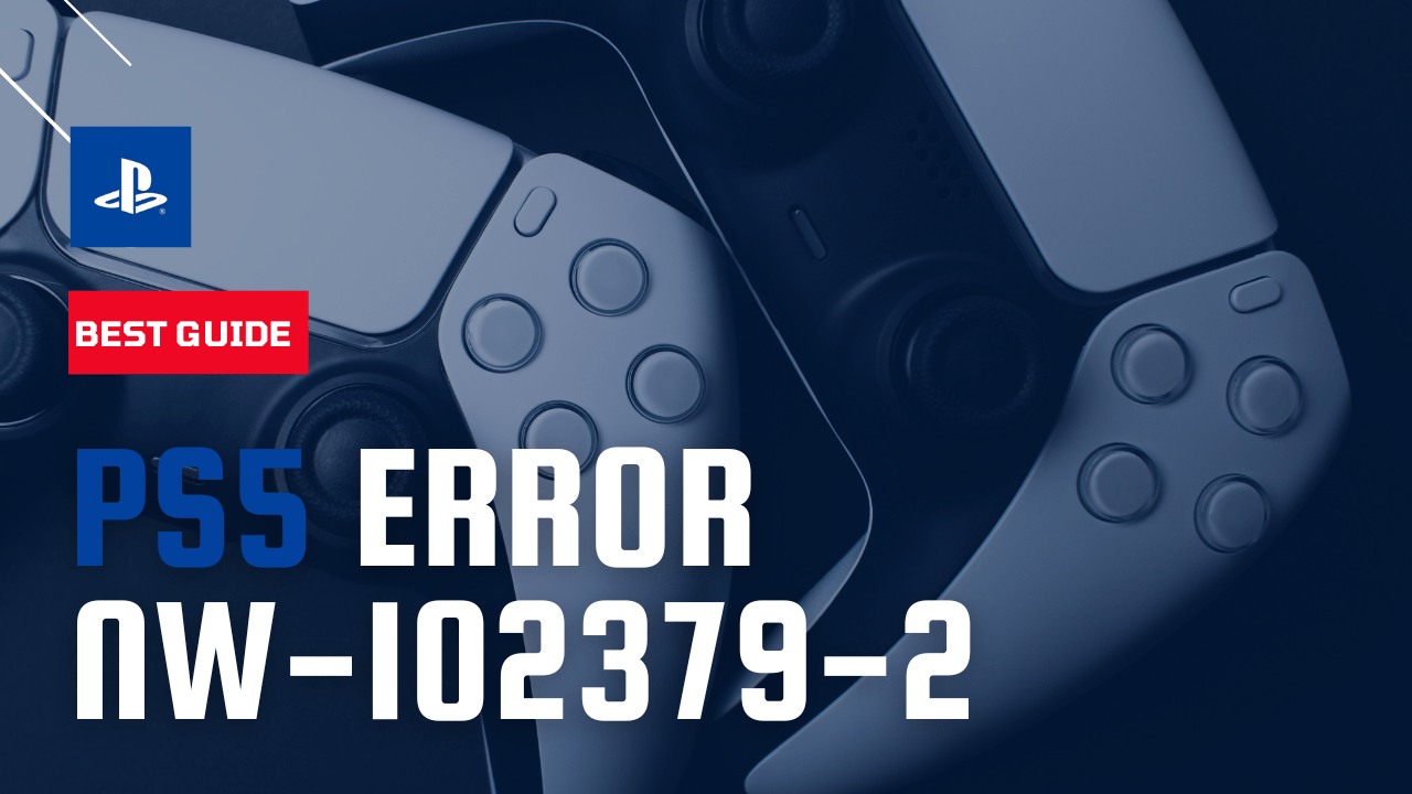 PS5 Error NW 102379 2