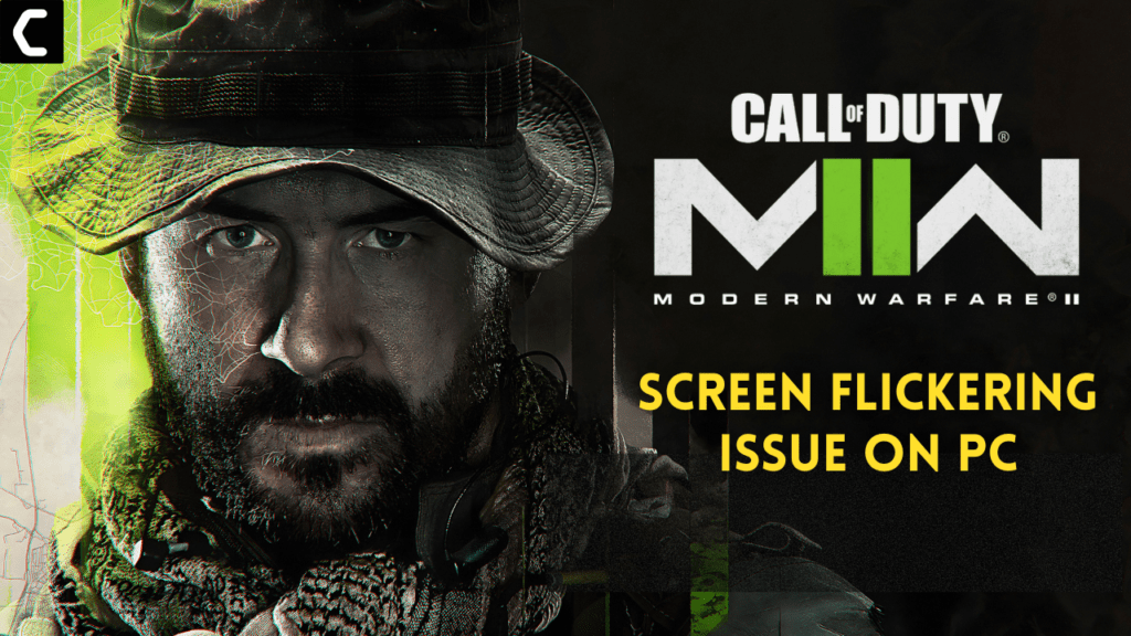 FIXED Call of Duty MW2 Screen Flickering issue on PC [2024]