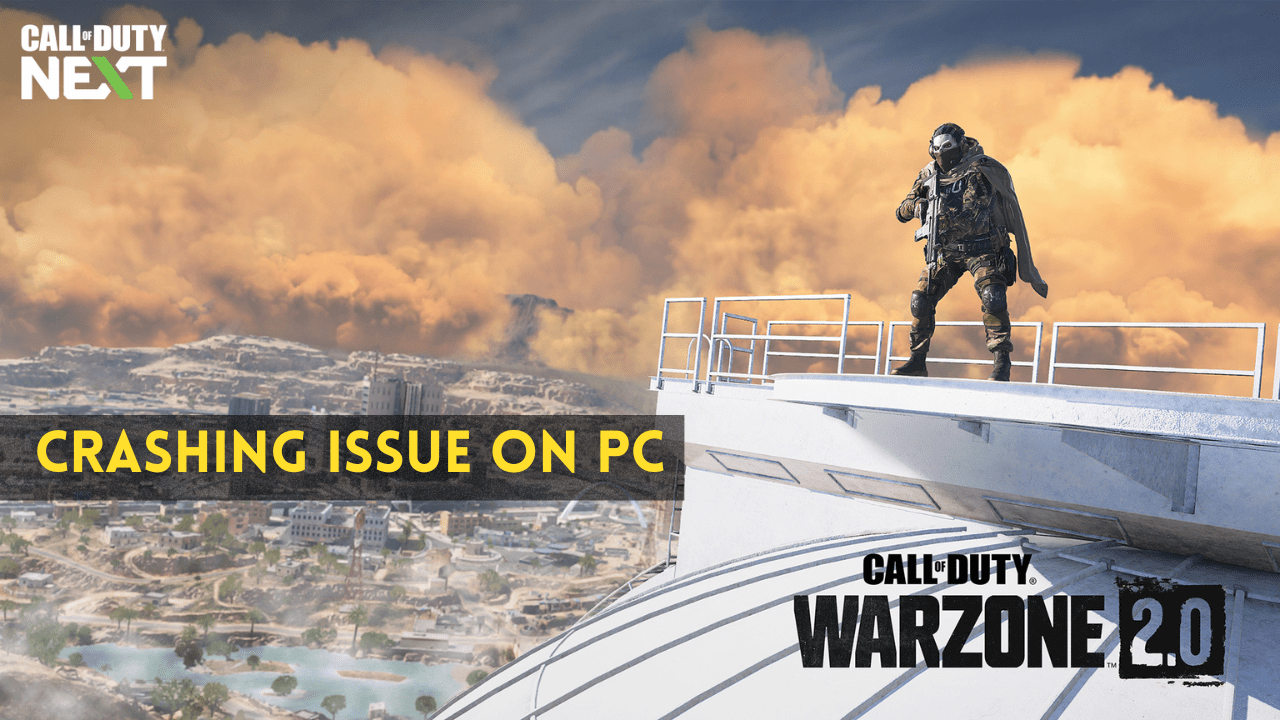 Call of Duty Warzone 2.0 Crashing at Startup on the PC