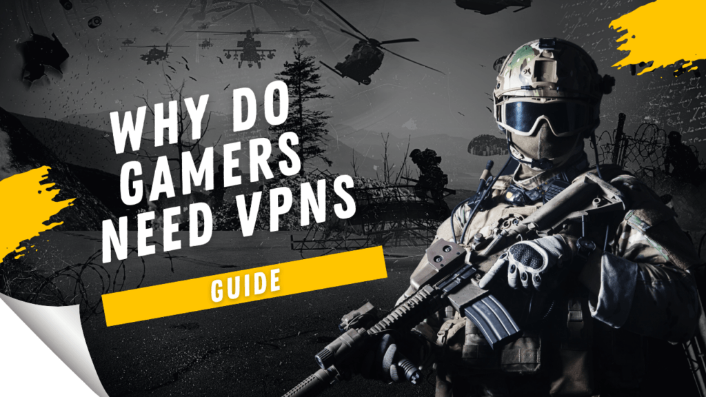 Why Do Gamers Need VPNs and What are the Advantages of Using Them? – TCG