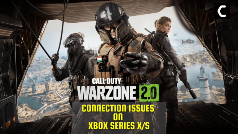 COD Warzone 2.0 Connection issues on Xbox Series X/S? 9 Quick Fixes