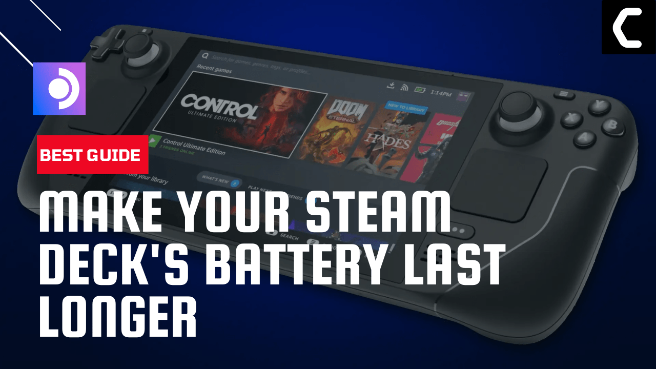 6 Tips for Extending the Life of Your Steam Decks Battery