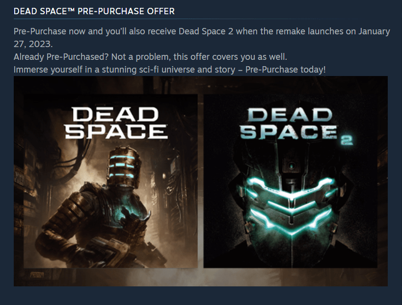 Pre-orders for the Dead Space remake now include the original Dead Space 2 on Steam as a Bonus.