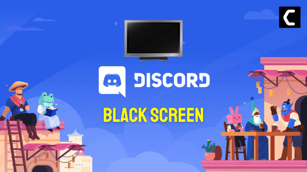 11 Fixes Discord Stream Black screen/Share Black? [2025]