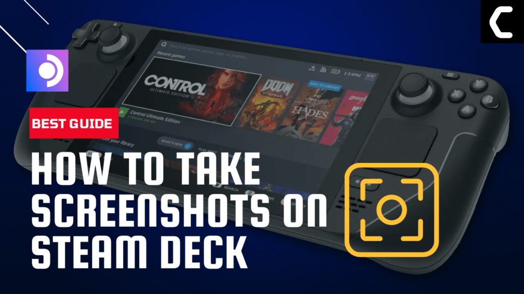 How To Take High Quality Screenshots On Steam Deck? [2025]