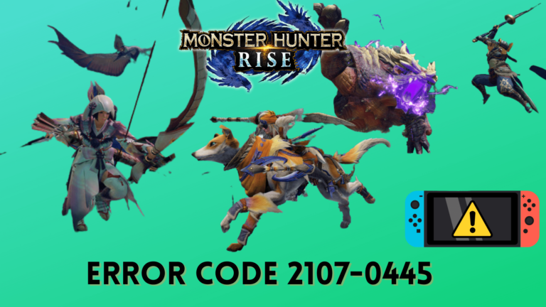 Monster Hunter Rise Error Code 2107 0445