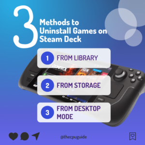 How to Uninstall a Game on Steam Deck in 3 Easy Methods? – TCG