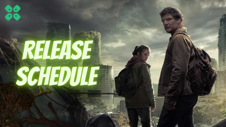 The Last of Us Release Schedule