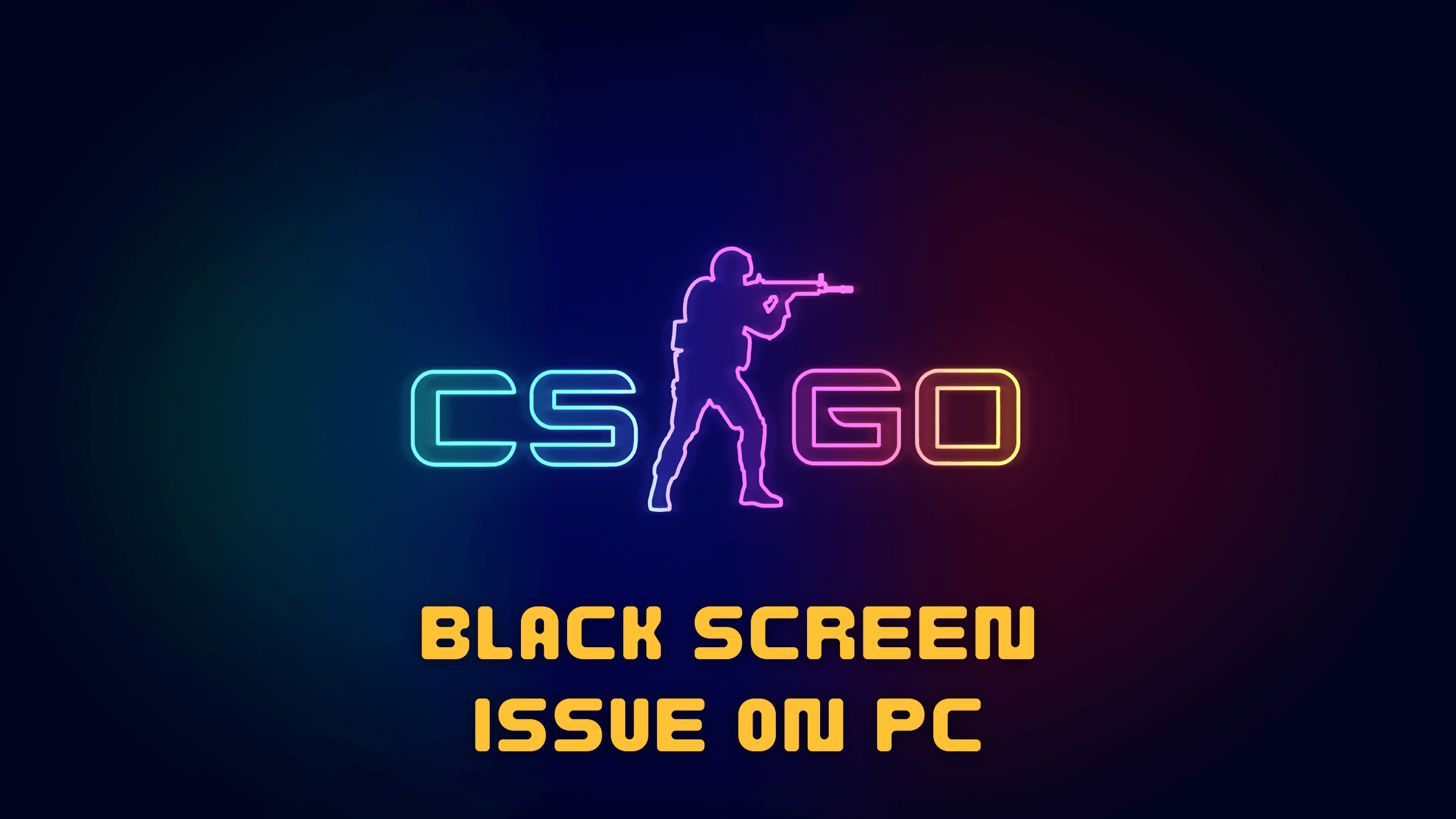 black screen issue on Pc
