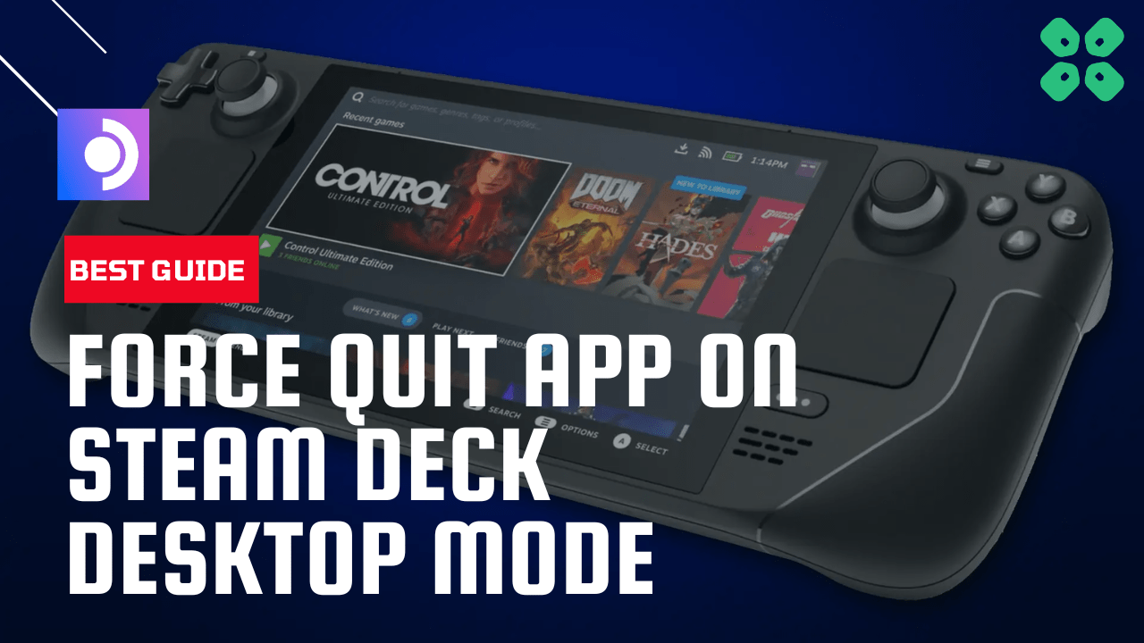 how-to-force-quit-an-app-on-steam-deck-in-desktop-mode