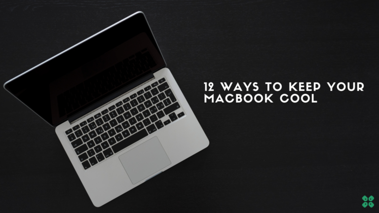 12 ways to keep your macbook cool