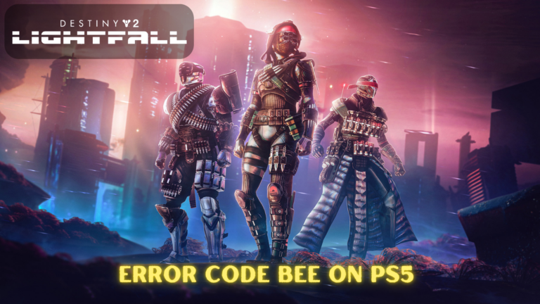 Destiny 2 Lightfall Error Code BEE on PS5
