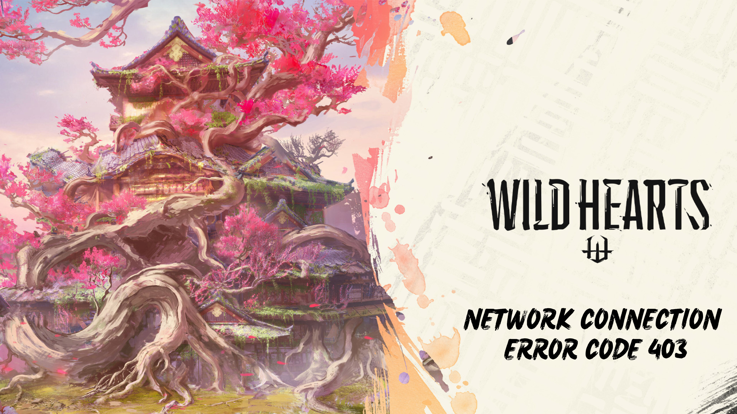 Wild Hearts Network Connection Error Code 403 on PS5