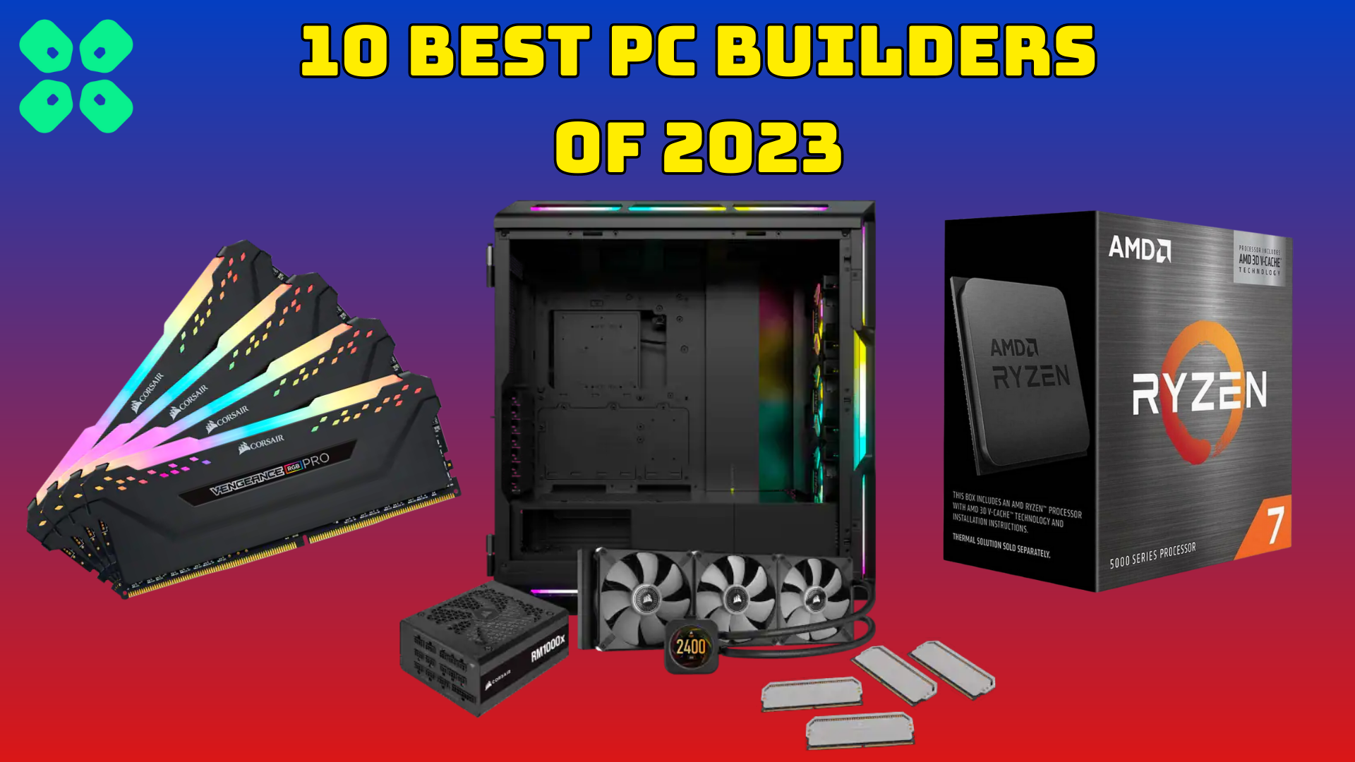 10 Best PC Builders in 2023
