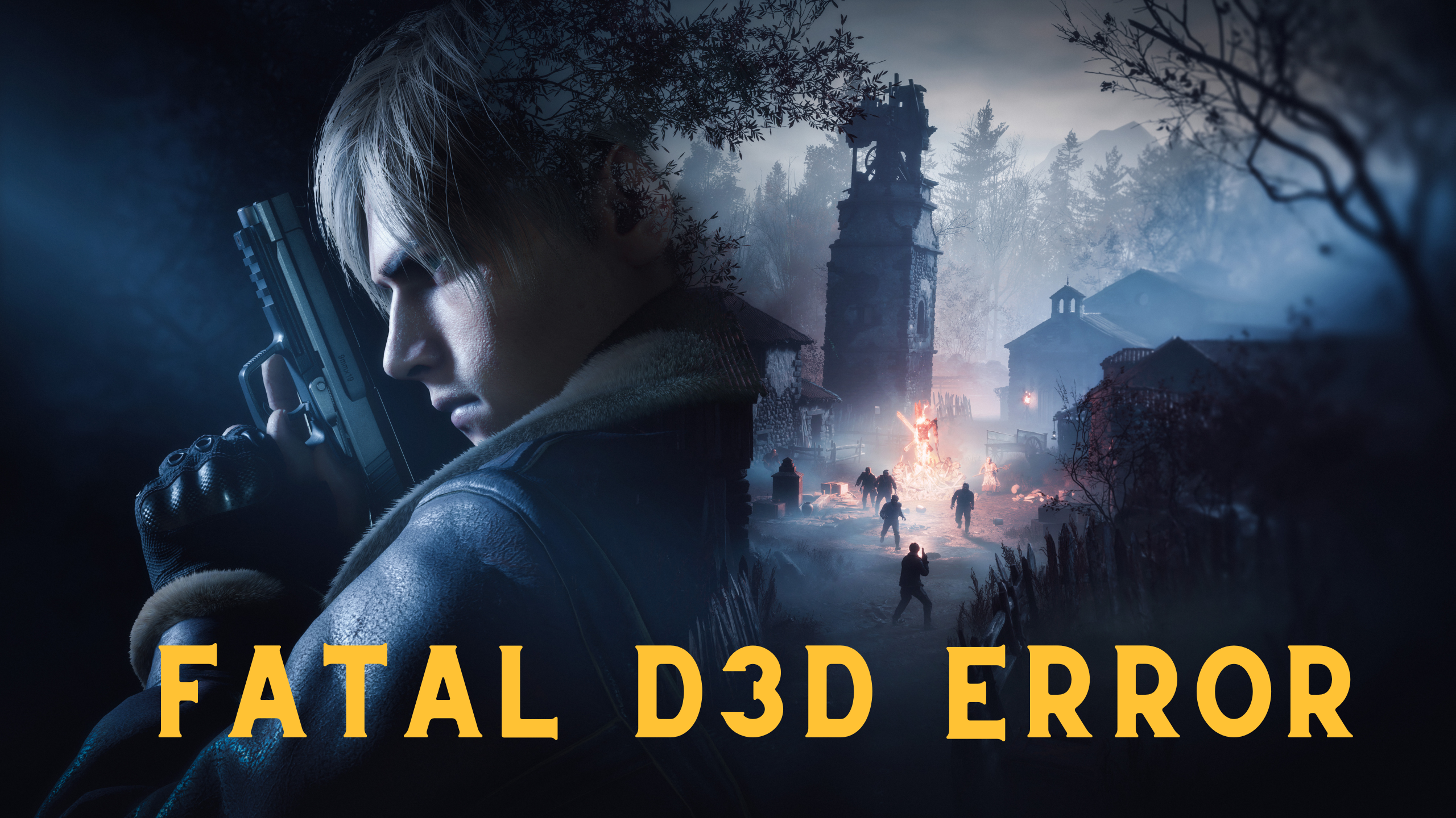 Fatal D3D Error in Resident Evil 4 Remake
