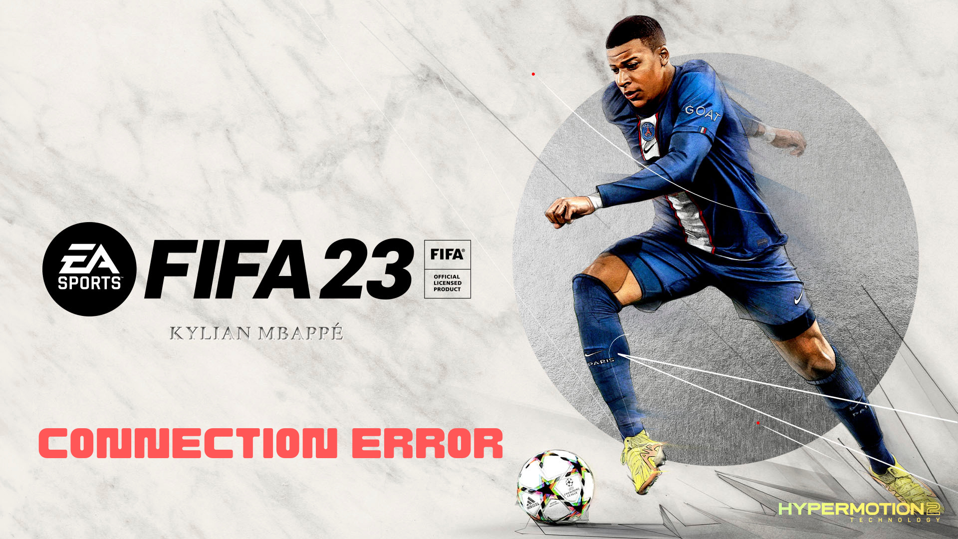 FIFA 23 Connection Error
