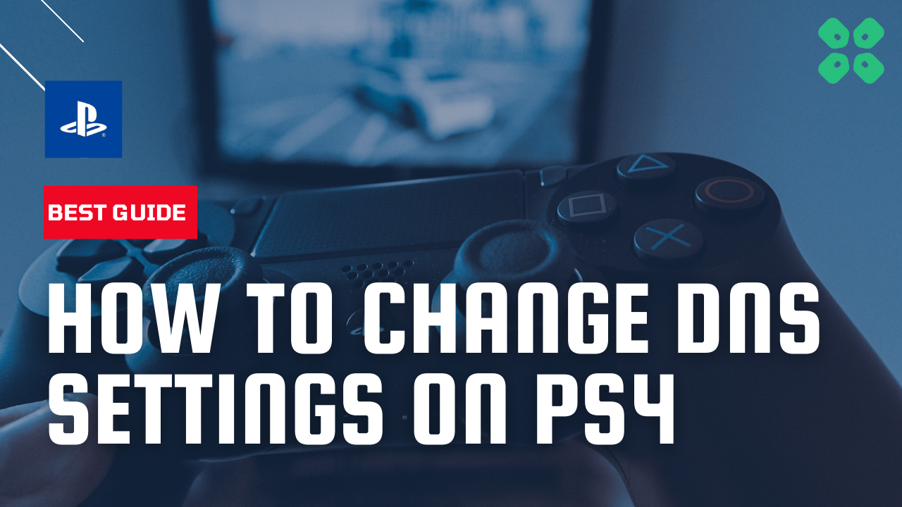 How-to-Change-DNS-Settings-on-PlayStation-4