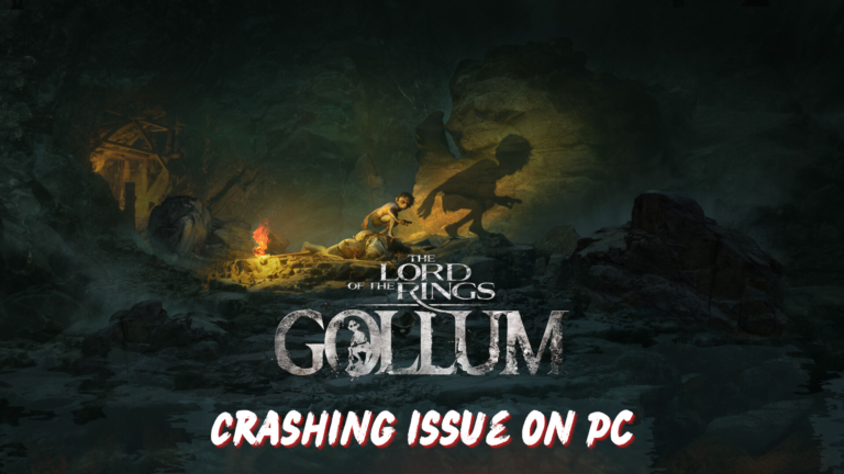 The Lord of the Rings Gollum crashing issue on PC