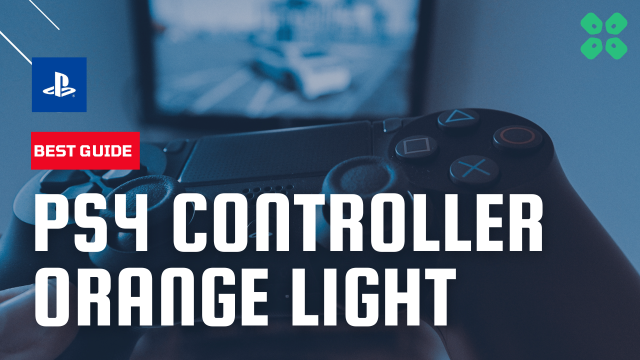 How to Fix PS4 Controller Blinking Orange [2023]