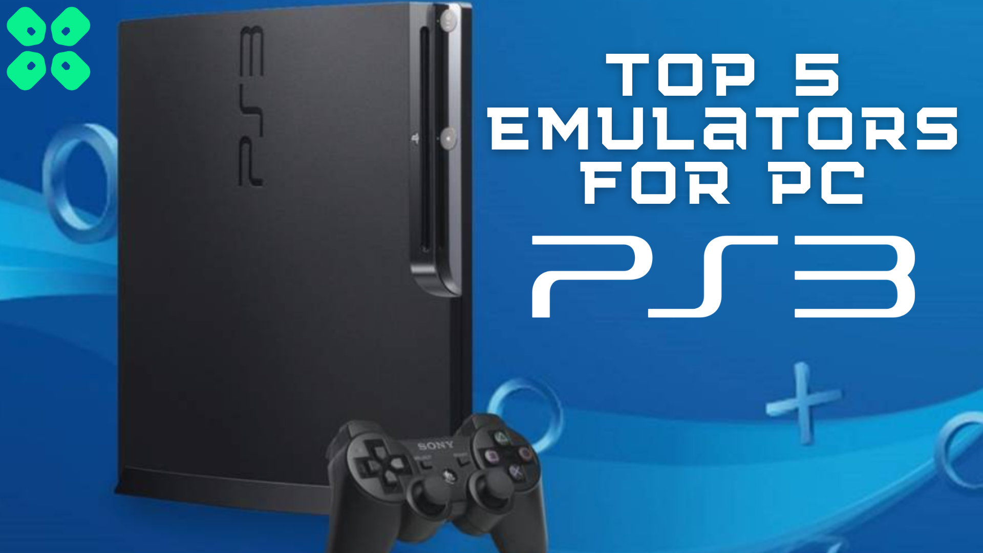 Top 5 PlayStation 3 Emulators for PC