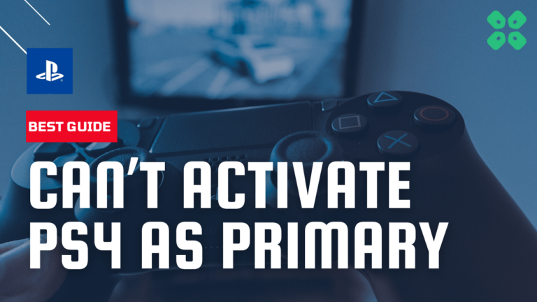 Fix-Cant-Activate-PS4-as-Primary-PS4-Instantly