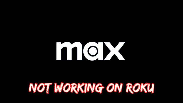 Max Not Working On Roku
