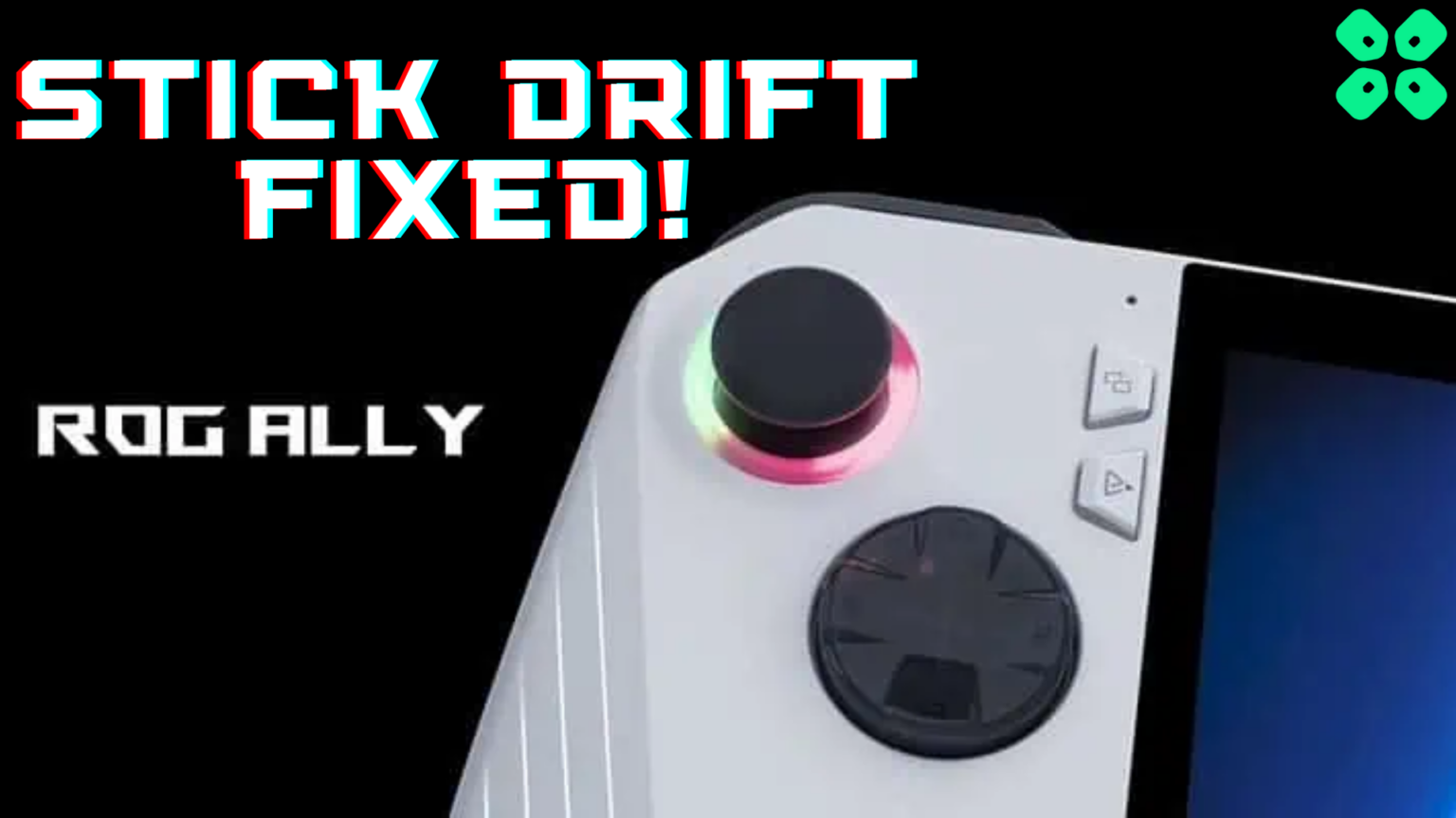 How to Fix Asus ROG Ally Stick Drift Issue? 5 Unique Ways!