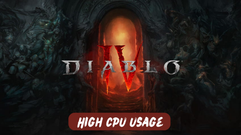 Diablo 4 High CPU Usage