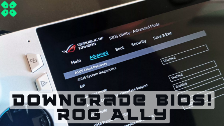 How to Downgrade BIOS on Asus ROG Ally