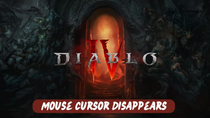Mouse Cursor Disappears on Diablo 4