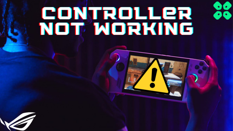 How to Fix Asus ROG Ally Controller Not Working