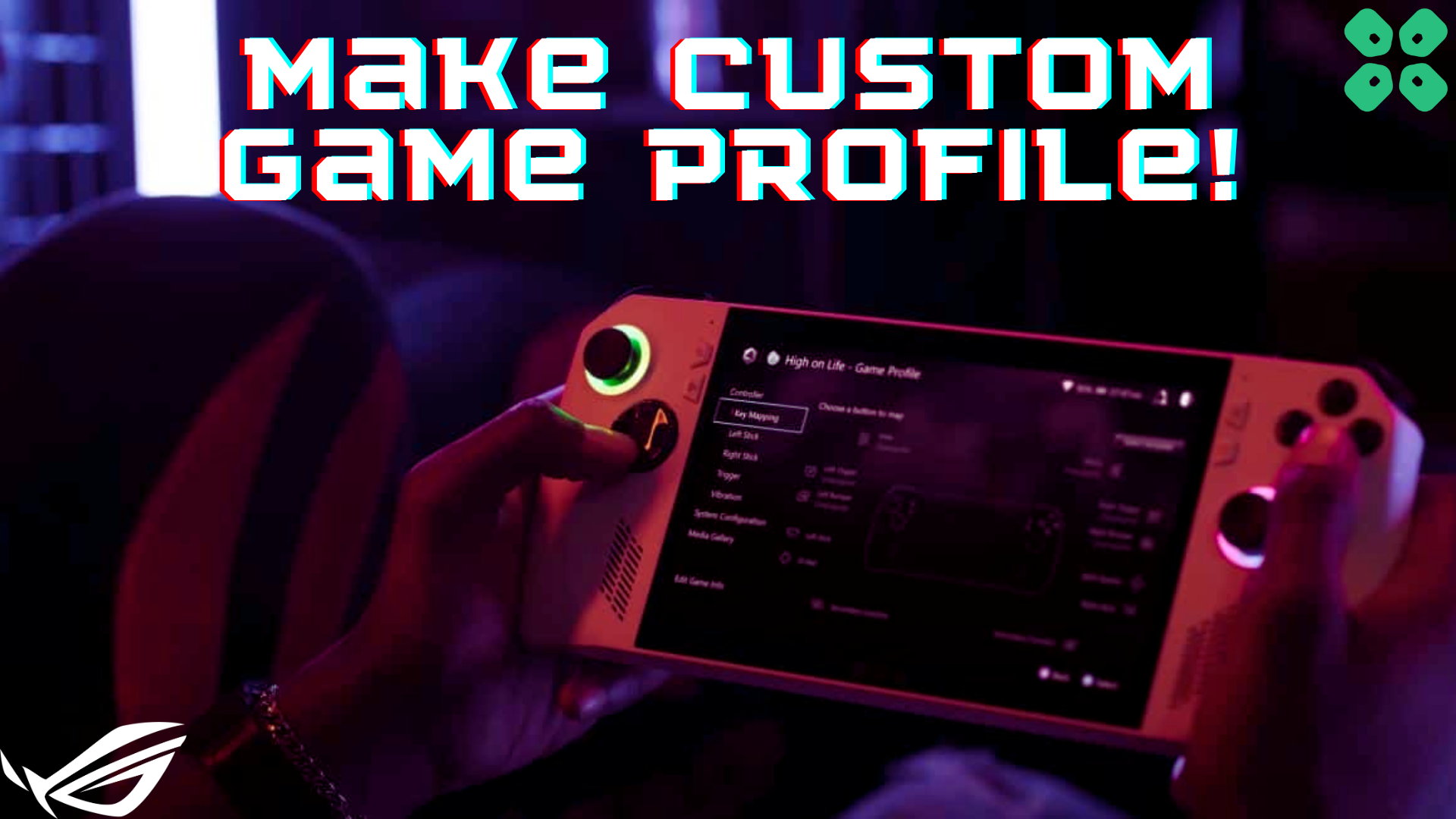 How to Make Custom Gaming Profile on Asus ROG Ally