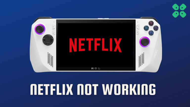 netflix-not-working-on-asus-rog-ally