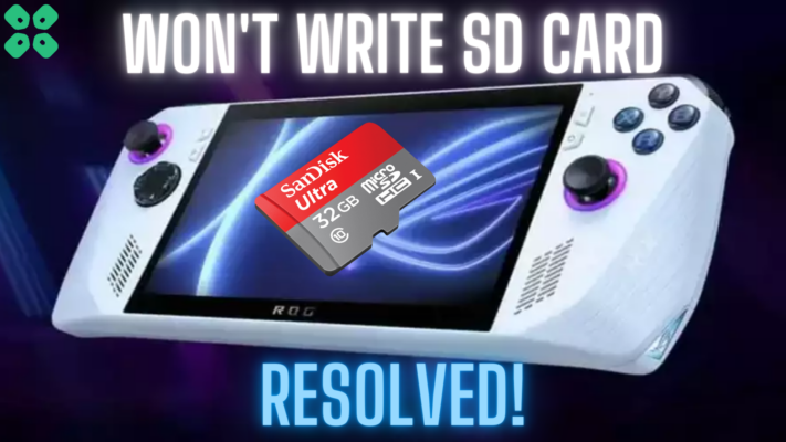 Asus ROG Ally Won't Write SD Card