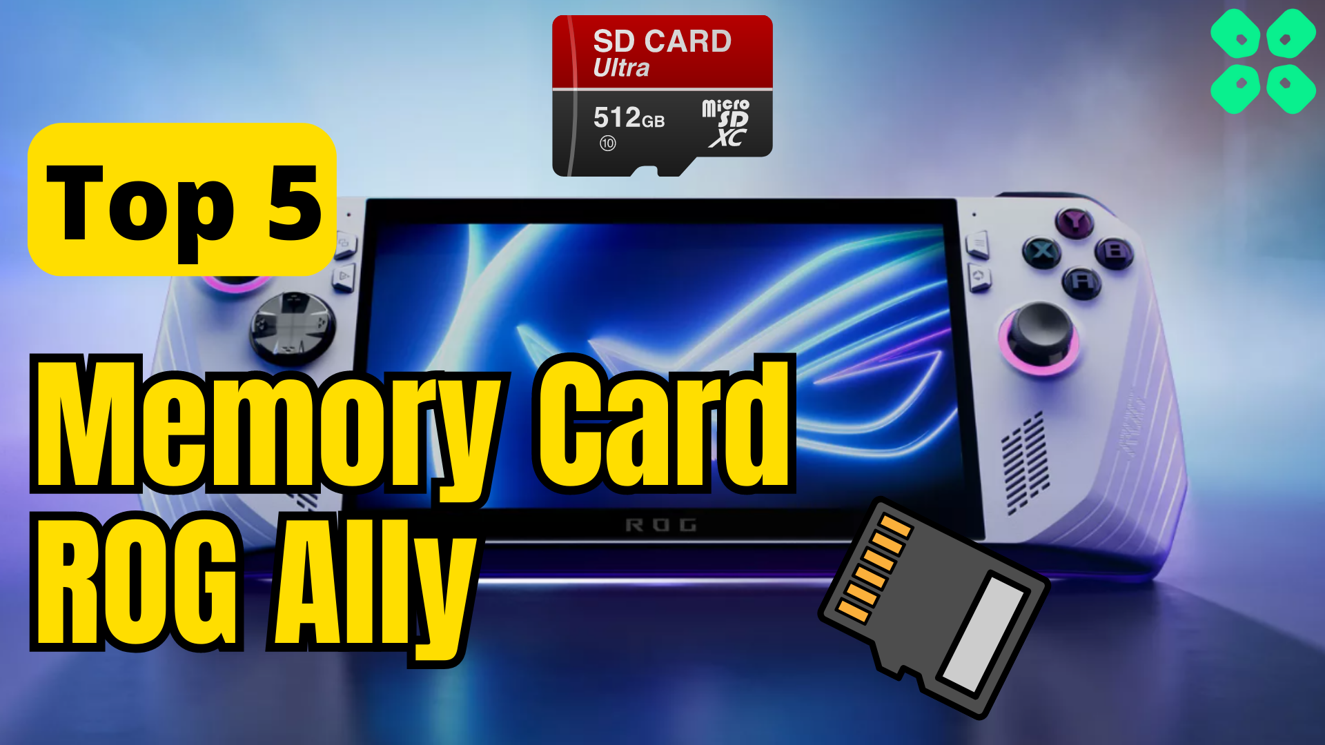 Best Memory Card for Asus ROG Ally - Top 5 Picks