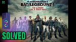 PUBG Battlegrounds Crashing On Startup on PC (SOLVED)