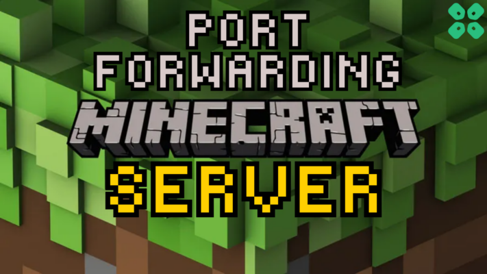 How to Port Forward Minecraft Server