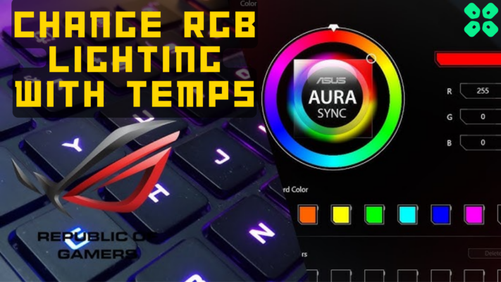Change RGB Lighting Based on CPU Temperature: Asus Aura Sync