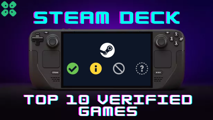 Top 10 Verified and Playable Games on Steam Deck